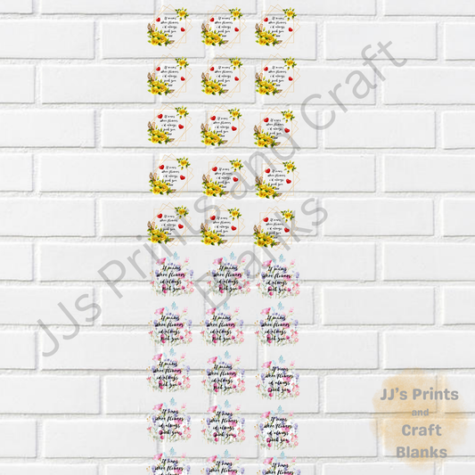 Pre made uv-dtf mum and nan if you was flowers i pick you    1 meter  gang sheet