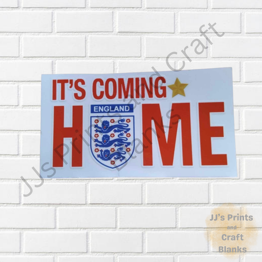 It’s coming home uv-dtf
